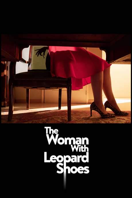 The Woman with Leopard Shoes